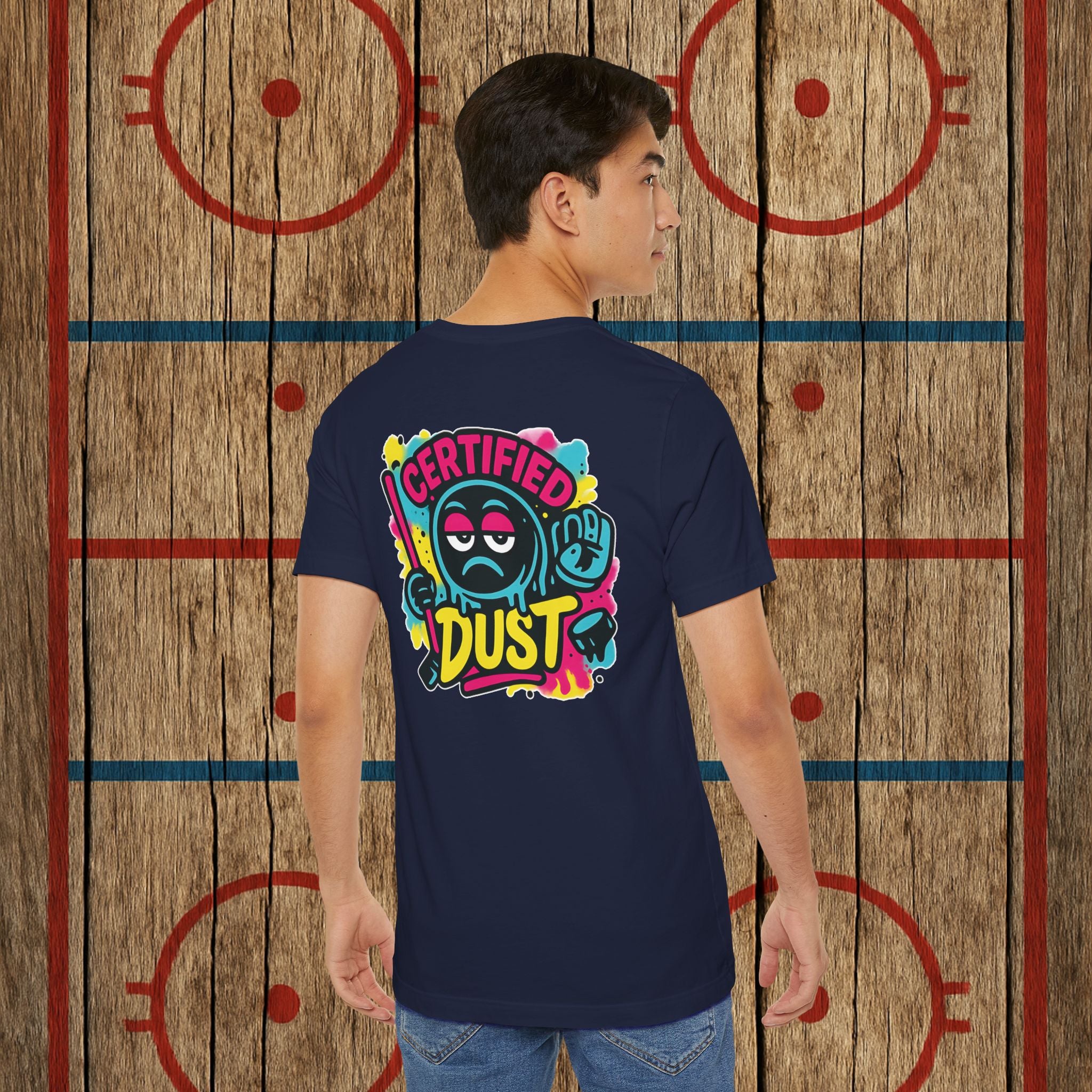 Certified Dust Hockey T-Shirt – Funny Adult Hockey Shirt for Players, Coaches, and Rink Rats T-Shirt