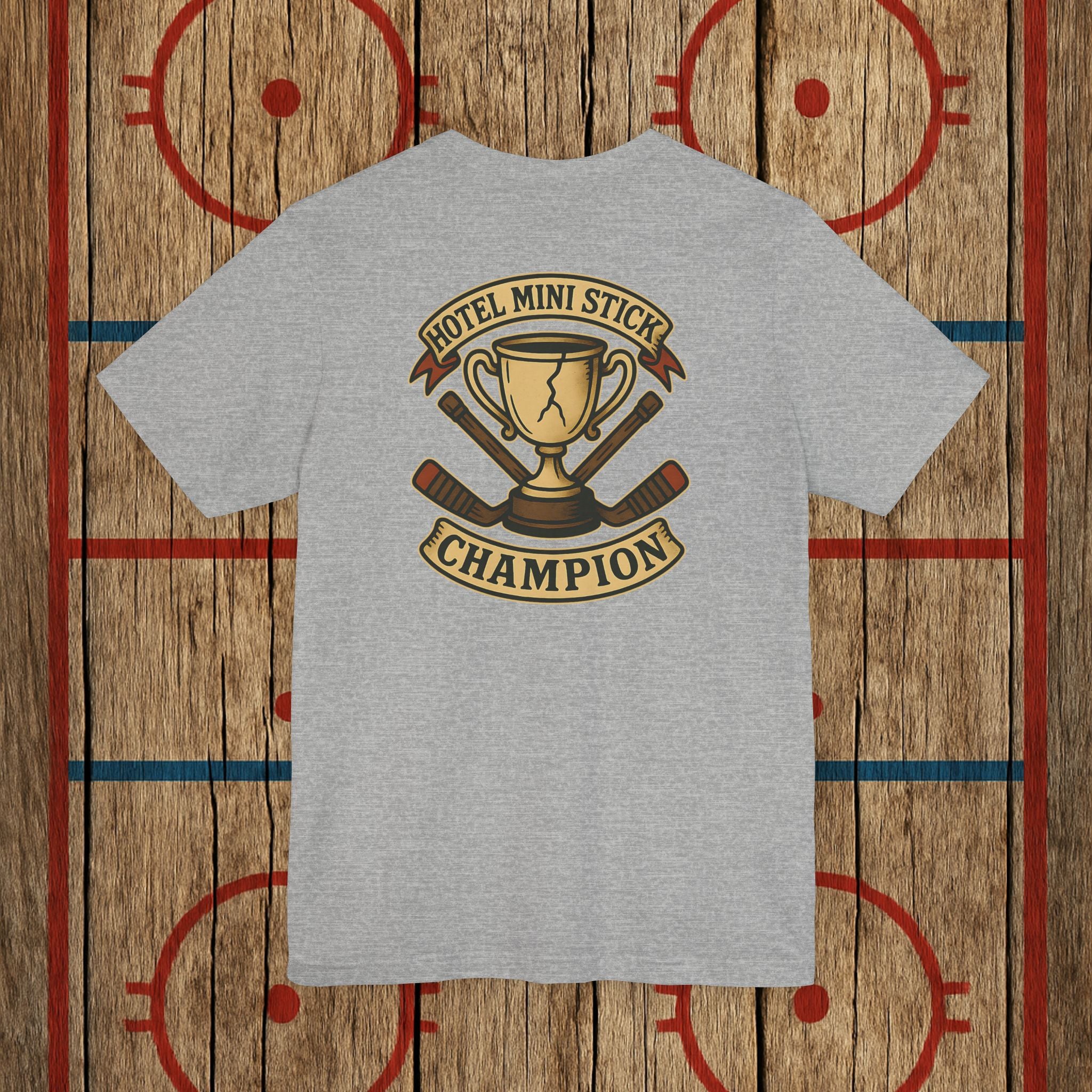 “Hotel Mini Stick Champion” Adult Tee T-Shirt