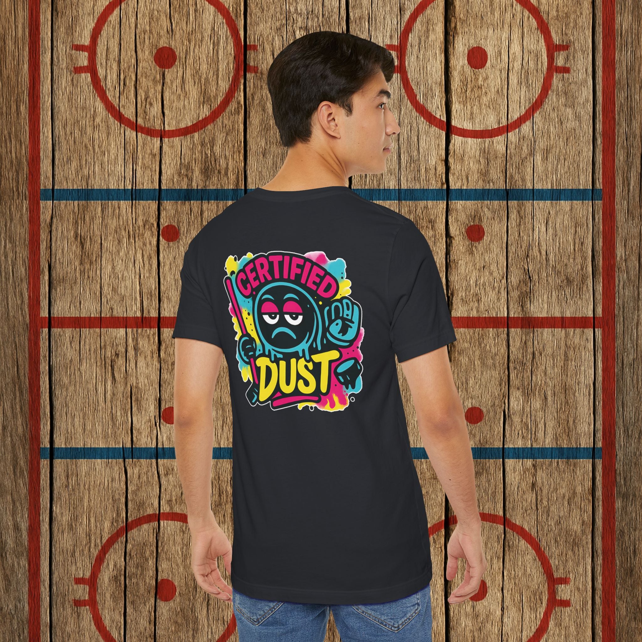 Certified Dust Hockey T-Shirt – Funny Adult Hockey Shirt for Players, Coaches, and Rink Rats T-Shirt