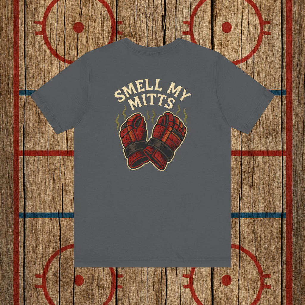 “Smell My Mitts” Adult Tee T-Shirt