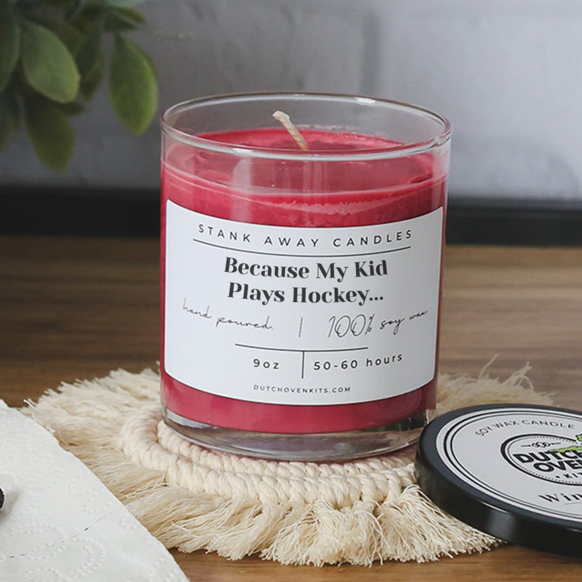 Because My Kid Plays Hockey - Natural Soy Wax Candle Soy Wax Candles